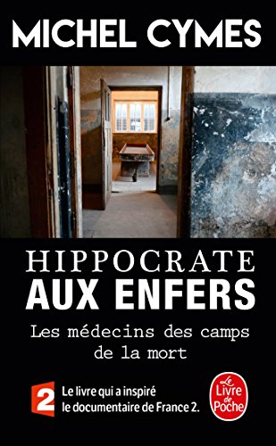 HIPPOCRATE AUX ENFERS