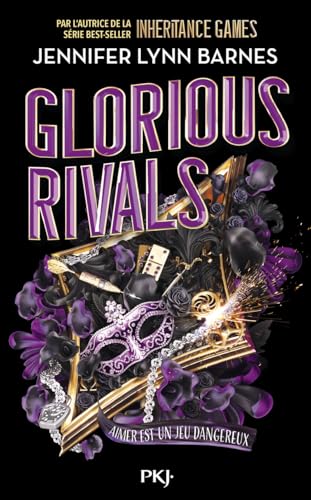 INHERITANCE GAMES- T.6- GLORIOUS RIVALS