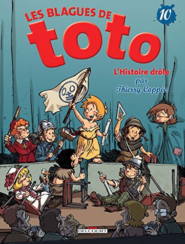 LES BLAGUES DE TOTO - TOME 10- HISTOIRE DRÔLE (L')