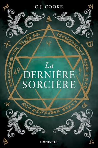 LA DERNIÈRE SORCIÈRE
