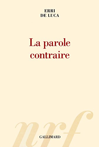 LA PAROLE CONTRAIRE