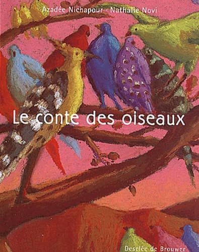 LE CONTE DES OISEAUX