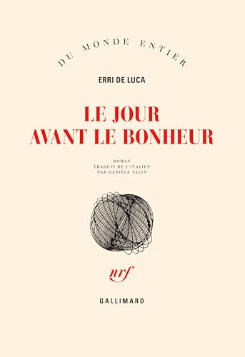 LE JOUR AVANT LE BONHEUR