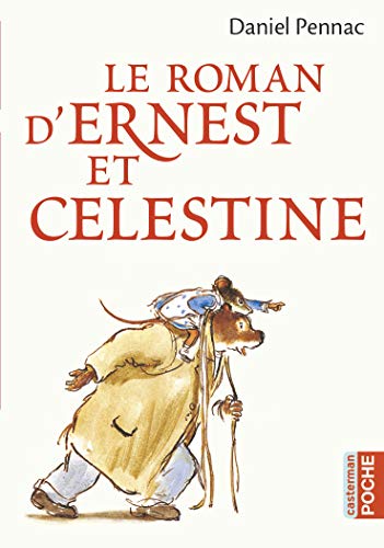 LE ROMAN D'ERNEST ET CÉLESTINE