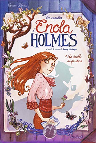 LES ENQUÊTES D'ENOLA HOLMES - TOME 2- L'AFFAIRE LADY ALISTAIR