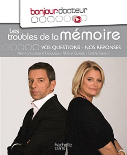 LES TROUBLES DE LA MÉMOIRE