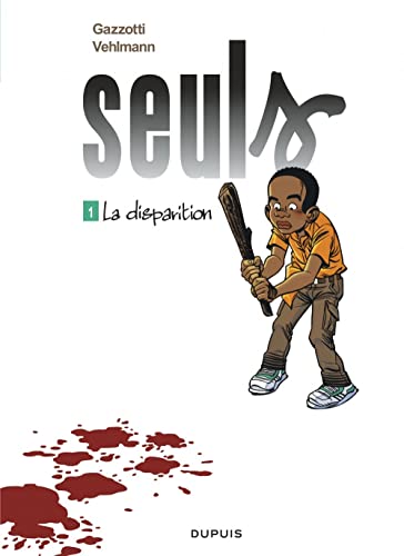 SEULS - T1 - LA DISPARITION