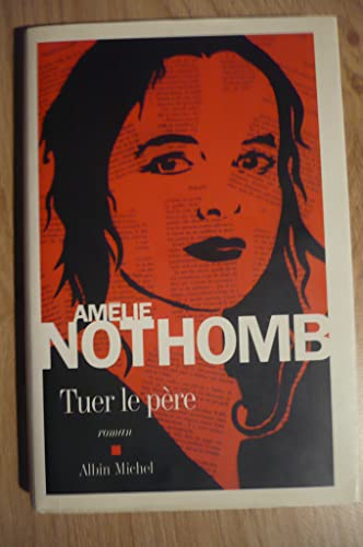 TUER LE PÈRE