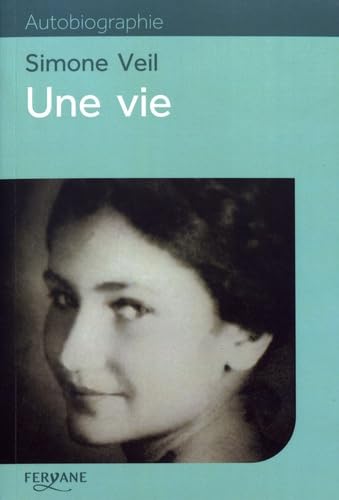 UNE VIE