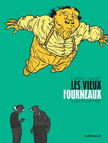VIEUX FOURNEAUX- T6- L'OREILLE BOUCHÉE